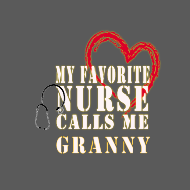 Motiv Lustiges Oma-Zitat, meine Lieblingskrankenschwester ... Oma