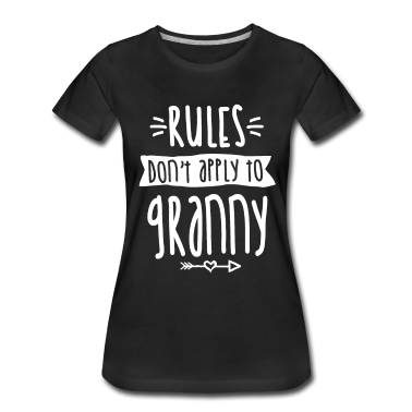 Geburtstagsgeschenk Oma T-Shirt - Regeln gelten nicht für Oma Hemd Oma