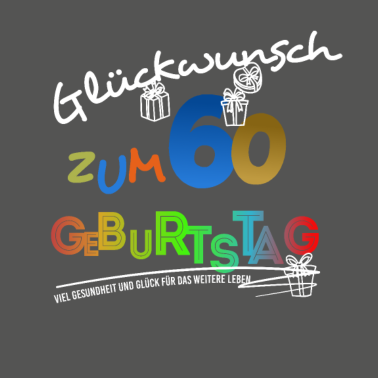 Motiv 60. Geburtstag Geburtstagsgeschenk