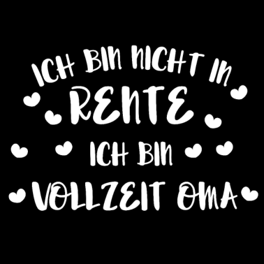 Motiv Vollzeit Oma
