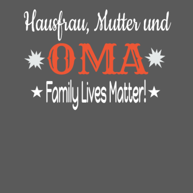 Motiv Oma Geschenkidee Hausfrau Mutter Und Oma