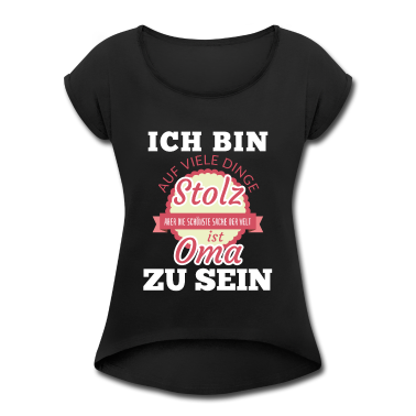 Geburtstagsgeschenk Oma T-Shirt - Oma shirt • Ich bin stolz • Oma Geschenk