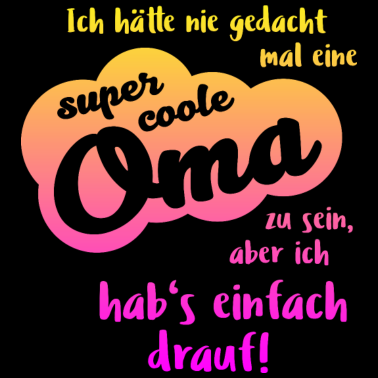 Motiv Super coolee Oma Geschenk beste Oma