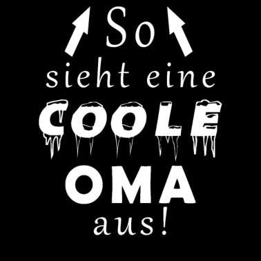 Motiv So sieht eine coole Oma aus