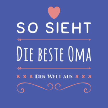 Motiv Lustiger Spruch für Oma