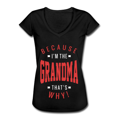 Geburtstagsgeschenk Oma T-Shirt - Weil ich die Oma Tha's Why bin!