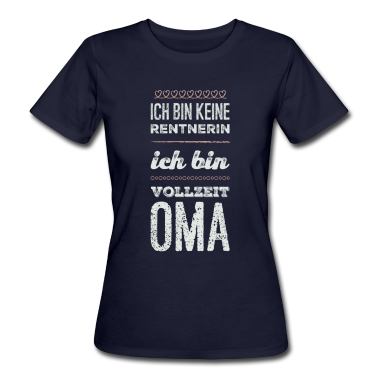Geburtstagsgeschenk Oma T-Shirt - Vollzeit Oma Geschenke von Enkelkindern