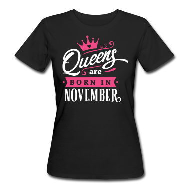 Geburtstagsgeschenk Oma T-Shirt - Queens born in November Geburtstag Skoprion B-Day