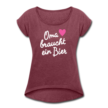 Geburtstagsgeschenk Oma T-Shirt - Oma braucht ein Bier
