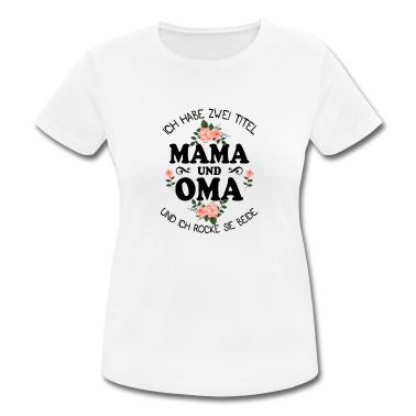 Geburtstagsgeschenk Oma T-Shirt - Mama und Oma Familie Geschenk