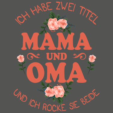 Motiv Mama und Oma Familie Geschenk