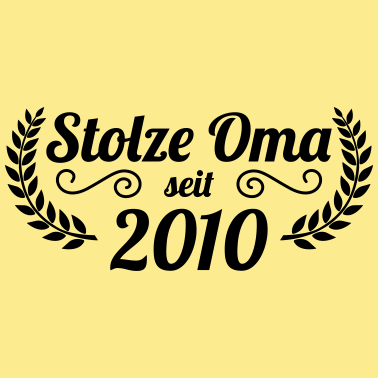 Motiv stolze Oma seit 2010