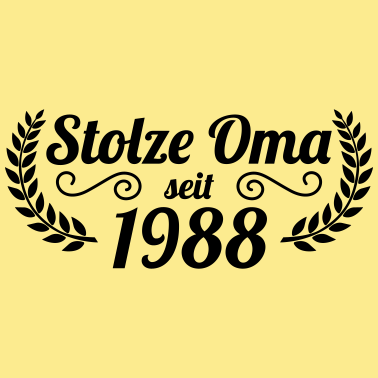 Motiv stolze Oma seit 1988