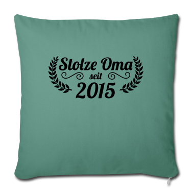 Geburtstagsgeschenk Oma Kissenbezug - stolze Oma seit 2015
