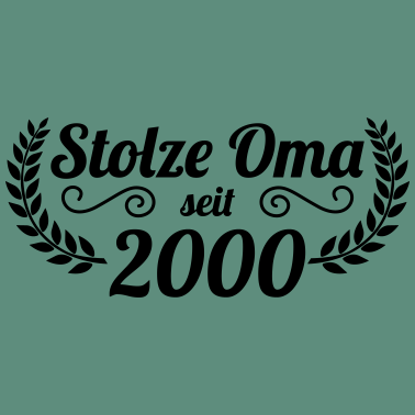 Motiv stolze Oma seit 2000