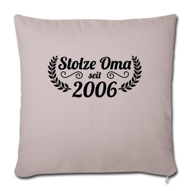 Geburtstagsgeschenk Oma Kissenbezug - stolze Oma seit 2006