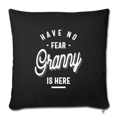Geburtstagsgeschenk Oma Kissenbezug - Habe keine Angst, Oma ist da. Oma Geschenke