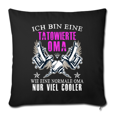 Geburtstagsgeschenk Oma Kissenbezug - Tätowierte Oma - Wie eine normale Oma nur cooler