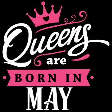Motiv Queens born in May Geburtstag Mai Stier