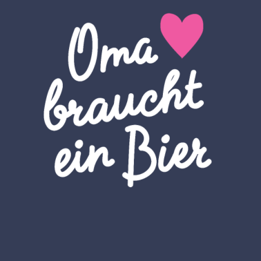 Motiv Oma braucht ein Bier