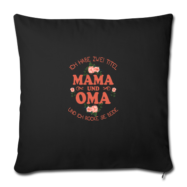 Geburtstagsgeschenk Oma Kissenbezug - Mama und Oma Familie Geschenk