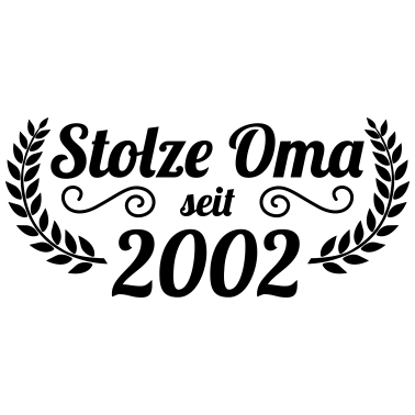 Motiv stolze Oma seit 2002