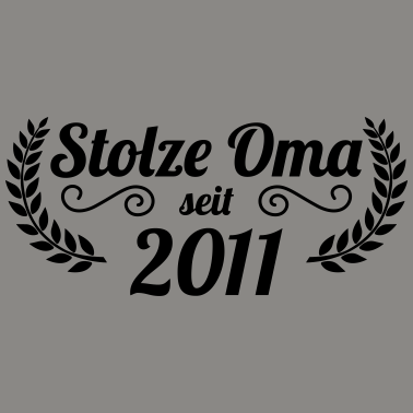 Motiv stolze Oma seit 2011