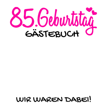 Motiv 85 Geburtstag Gästebuch Gästeliste