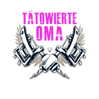 Motiv Tätowierte Oma - Wie eine normale Oma nur cooler
