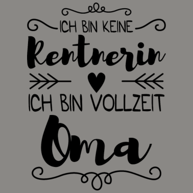 Motiv Rentnerin Oma Geschenk Familie