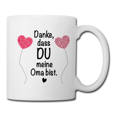 Geburtstagsgeschenk Oma Tasse - Geburtstagsgeschenk Oma