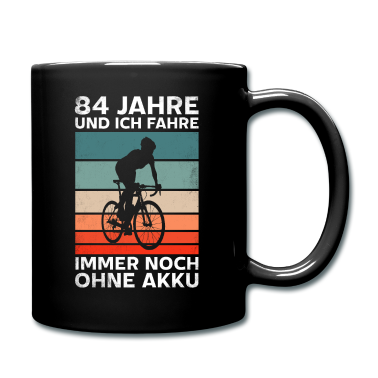 Geburtstagsgeschenk Oma Tasse - 84 Jahre und ich fahre immer noch ohne Akku