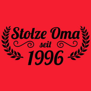 Motiv stolze Oma seit 1996