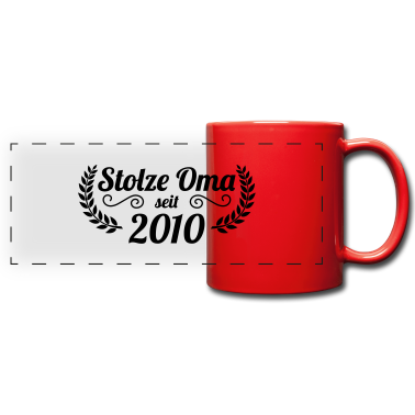 Geburtstagsgeschenk Oma Tasse - stolze Oma seit 2010