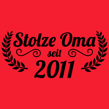 Motiv stolze Oma seit 2011