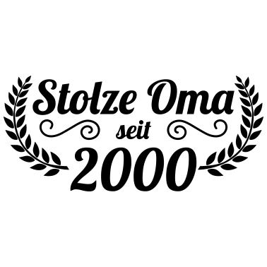 Motiv stolze Oma seit 2000