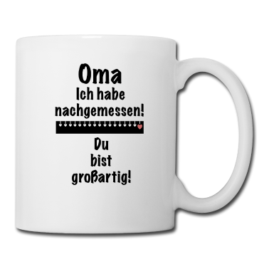 Geburtstagsgeschenk Oma Tasse - Oma ist großartig - Kleine Aufmerksamkeit