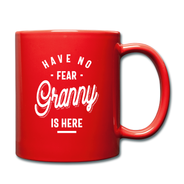 Geburtstagsgeschenk Oma Tasse - Habe keine Angst, Oma ist da. Oma Geschenke