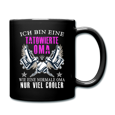 Geburtstagsgeschenk Oma Tasse - Tätowierte Oma - Wie eine normale Oma nur cooler