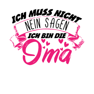 Motiv Ich Bin Die Oma Grandma Familie Geschenk