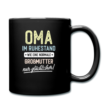 Geburtstagsgeschenk Oma Tasse - Oma im Ruhestand Spruch
