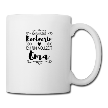 Geburtstagsgeschenk Oma Tasse - Rentnerin Oma Geschenk Familie