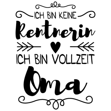 Motiv Rentnerin Oma Geschenk Familie