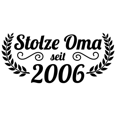 Motiv stolze Oma seit 2006