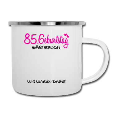 Geburtstagsgeschenk Oma Emaille Tasse - 85 Geburtstag Gästebuch Gästeliste
