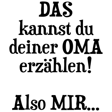 Motiv Oma Geburtstag Weihnachten Geschenk Enkel Spruch