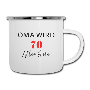Geburtstagsgeschenk Oma Emaille Tasse - OMA WIRD 70