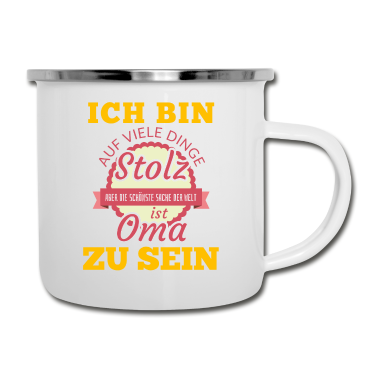 Geburtstagsgeschenk Oma Emaille Tasse - Oma shirt • Ich bin stolz • Oma Geschenk