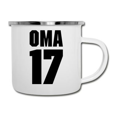 Geburtstagsgeschenk Oma Emaille Tasse - Oma 17