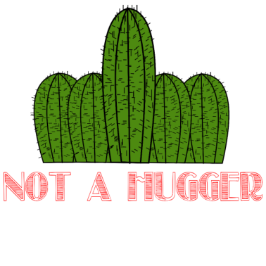 Motiv Geburtstagsgeschenk Keine Klette. Nicht Kuscheln